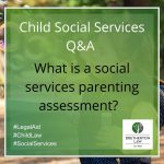 What is a social services parenting assessment